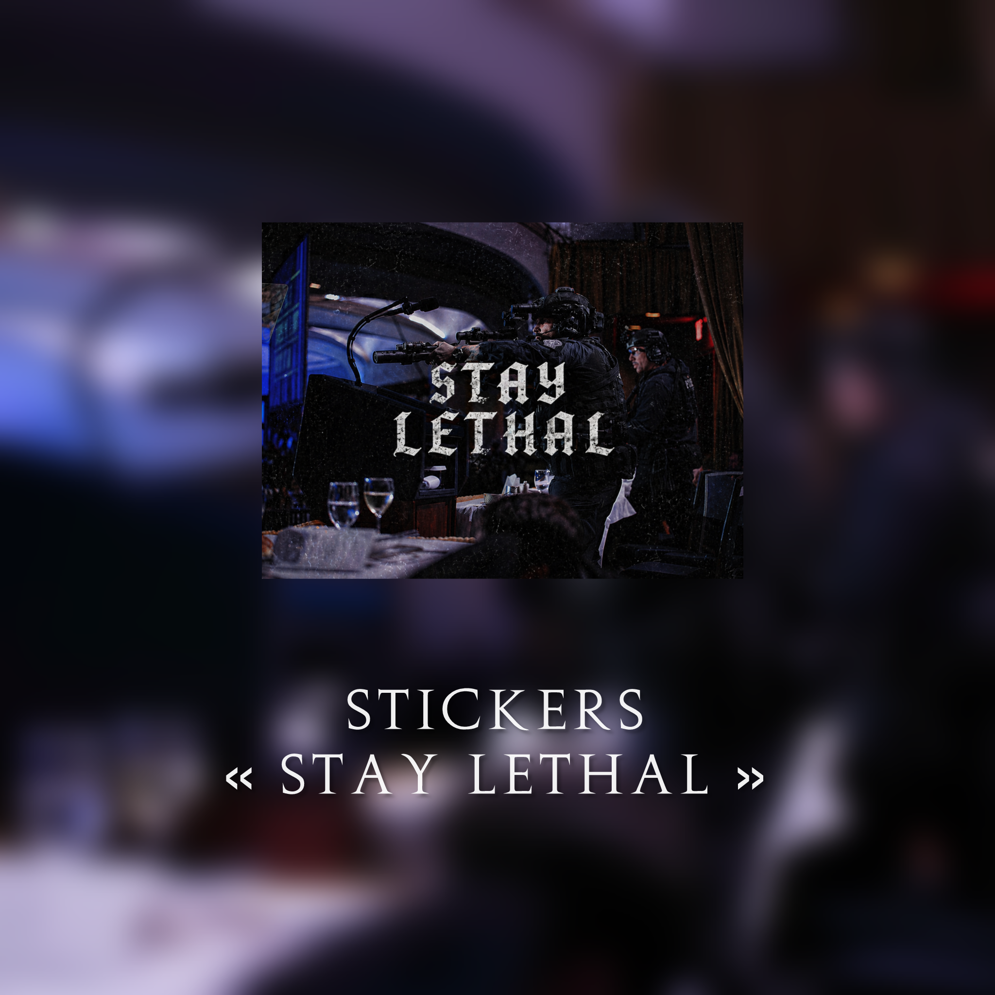 Stickers « STAY LETHAL »